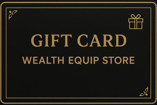 Wealth Equip Gift Card - $25